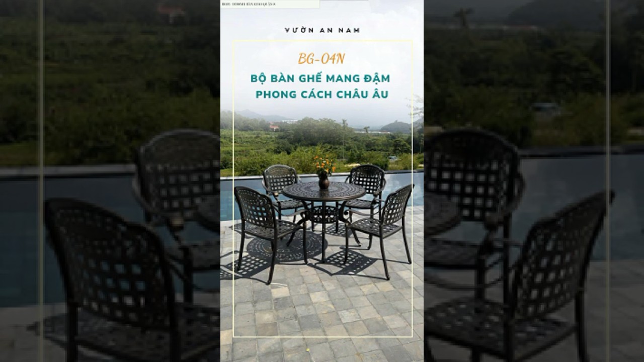Bộ Bàn Ghế Nhôm Đúc Ngoài Trời Sang Trọng BG-04N - Vườn An Nam