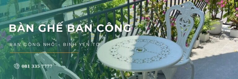 Bàn ghế ban công