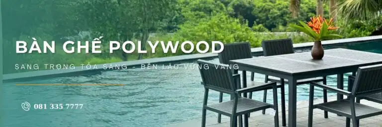 Bàn ghế Polywood
