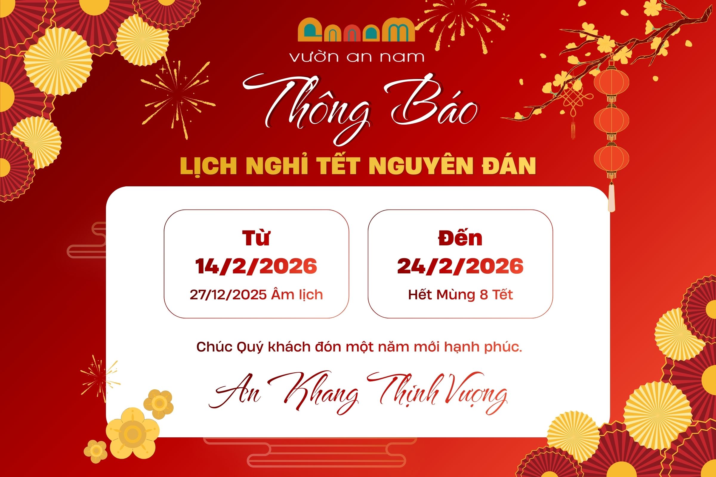 Lịch nghỉ Tết 2026 - Vườn An Nam